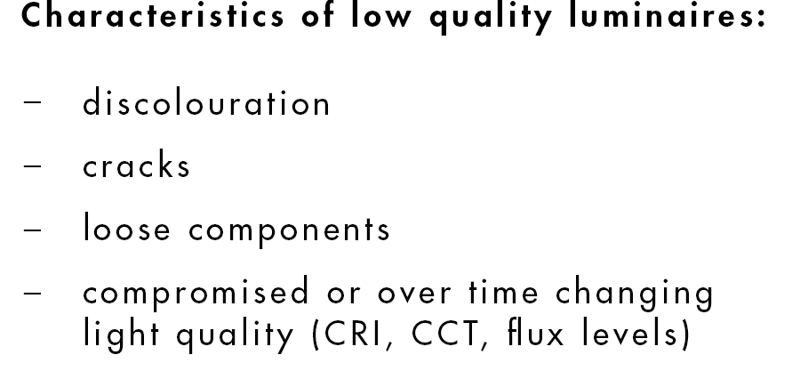 Low_guality_luminaires_discoloration_cracks_loose_components_compromised_light_quality